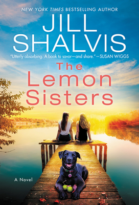 The Lemon Sisters - Shalvis, Jill