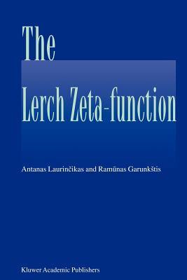 The Lerch zeta-function - Laurincikas, Antanas, and Garunkstis, Ramunas
