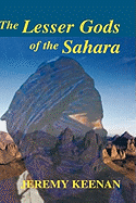 The Lesser Gods of the Sahara: Social Change and Indigenous Rights