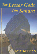 The Lesser Gods of the Sahara: Social Change and Indigenous Rights