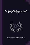 The Lesser Writings of C.M.F. Von Boenninghausen