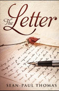 The Letter: An edgy and new-age, black, romantic comedy.