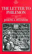 The Letter to Philemon: A New Translation with Introduction and Commentary