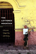 The Lettered Mountain: A Peruvian Village's Way with Writing