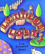 The Letters Are Lost: A Picture Book about the Alphabet