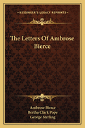 The Letters of Ambrose Bierce