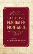 The Letters of Magdalen Montague