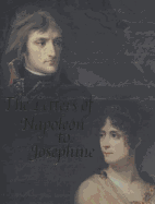The Letters of Napoleon to Josephine - Bonaparte, Napoleon, and Haig, Diana Reid