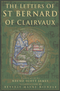 The Letters of Saint Bernard of Clairvaux: Volume 62