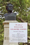 The Letters of William Gilmore SIMMs: 1830-1844