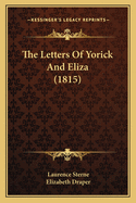 The Letters Of Yorick And Eliza (1815)