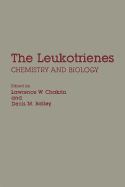 The Leukotrienes: Chemistry and Biology