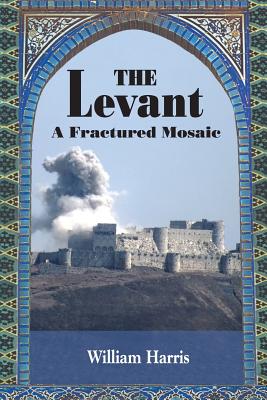 The Levant - Harris, William, M.D