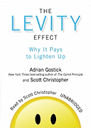 The Levity Effect: Why It Pays to Lighten Up