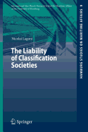 The Liability of Classification Societies