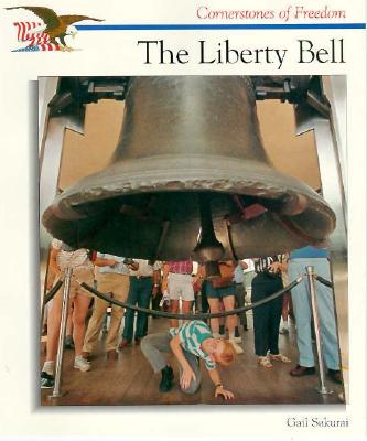 The Liberty Bell - Sakurai, Gail