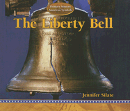 The Liberty Bell - Silate, Jennifer