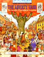 The Liberty Tree: The Beginning of the American Revolution