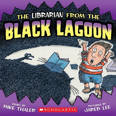 The Librarian from the Black Lagoon - Thaler, Mike, and Korman, Gordon