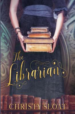 The Librarian - Sloat, Christy