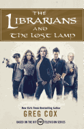 The Librarians and the Lost Lamp