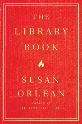 The Library Book - Orlean, Susan