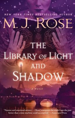 The Library of Light and Shadow - Rose, M J