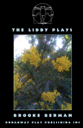 The Liddy Plays
