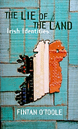 The Lie of the Land: Irish Identities