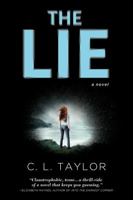 The Lie - Taylor, C L