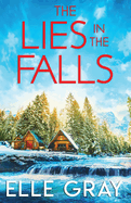 The Lies in the Falls