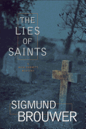 The Lies of Saints