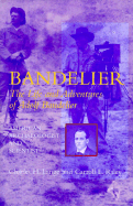 The Life and Adventures of Adolph F. Bandelier, American Archaeologist and Scientist