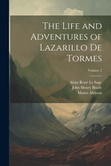 The Life and Adventures of Lazarillo de Tormes; Volume 2