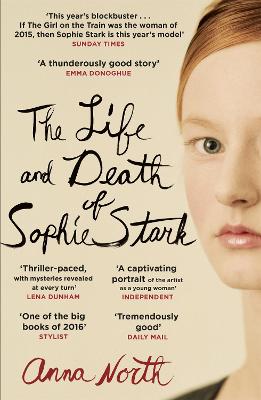 The Life and Death of Sophie Stark - North, Anna