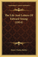 The Life and Letters of Edward Young (1914)
