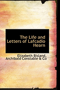 The life and letters of Lafcadio Hearn