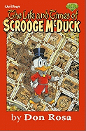 The Life and Times of Scrooge McDuck - Rosa, Don, and Clark, John, IV (Editor), and Rosa, Don