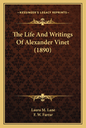 The Life and Writings of Alexander Vinet (1890)