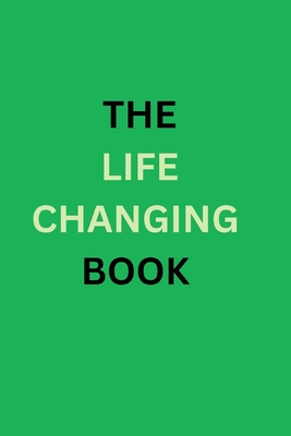 The Life Changing Book: The let them theory tool for transforming the lives of people and changing thier habits - Clark, Phil