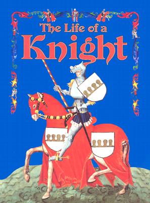 The Life of a Knight - Eastwood, Kay