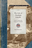 The Life of Abraham Lincoln