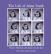 The Life of Anne Frank