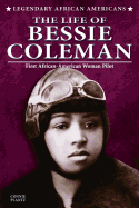 The Life of Bessie Coleman