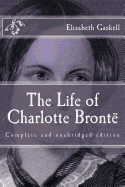 The Life of Charlotte Bront