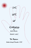 The Life of Christos Book One: By Jualt Christos