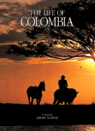 The Life of Colombia