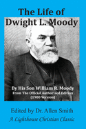 The Life of Dwight L. Moody