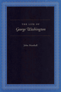 The Life of George Washington: Special Edition for Schools