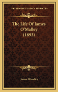 The Life of James O'Malley (1893)
